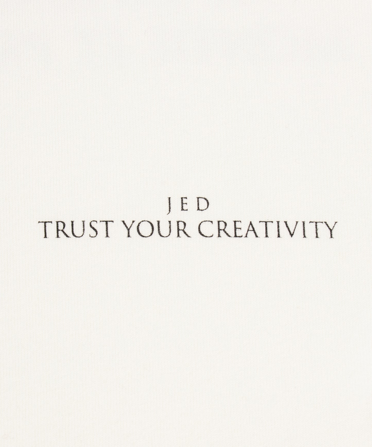 TRUST YOUR CREATIVE PRINT TEE